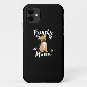 Frenchie Mama Women Mor Mom Dog Lover Gift iPhone 11 Case
