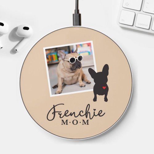 Frenchie Mom Beige Wireless Charger Add Your Photo