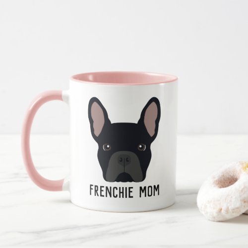 Frenchie Mom Black French Bulldog Mug