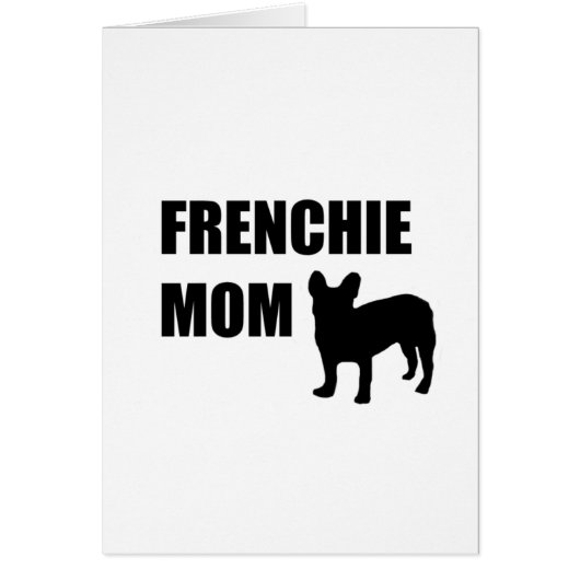 Frenchie Mom Cards (Front)