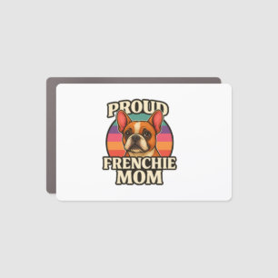 Frenchie Mom Cute French Bulldog Dog Lover Design Car Magnet