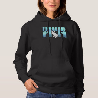 Frenchie Mom Cute Hoodie