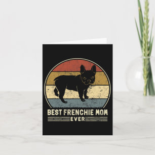 Frenchie Mom Ever Retro French Bulldog Dog Mom  Card