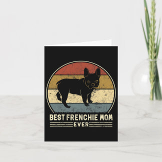 Frenchie Mom Ever Retro French Bulldog Dog Mom Card