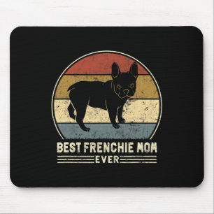 Frenchie Mom Ever Retro French Bulldog Dog Mom Mouse Pad