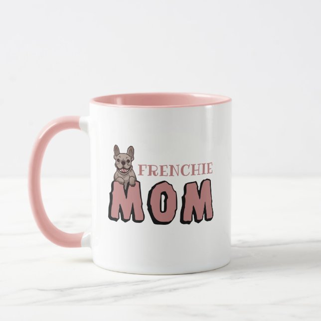Frenchie Mom French Bulldog Lover Mug (Left)
