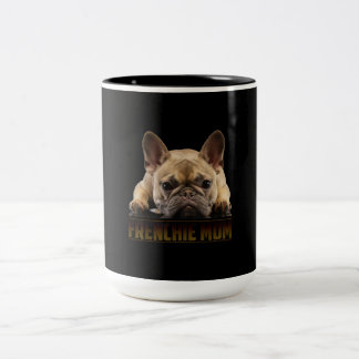 frenchie mom | french bulldog mom gift Two-Tone coffee mug