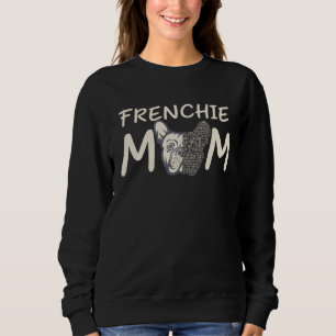 Frenchie Mom French Bulldog Word cloud Stylish Sweatshirt