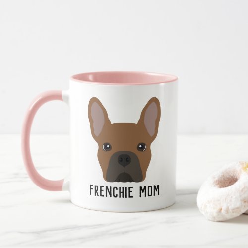 Frenchie Mom Red Fawn French Bulldog Mug
