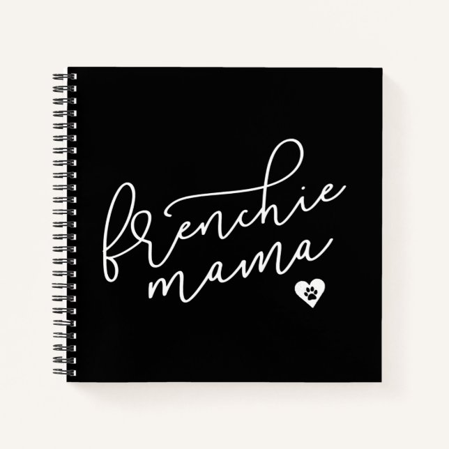 Frenchie Mom Sweat Womens French Bulldog Apparel Notebook (Front)