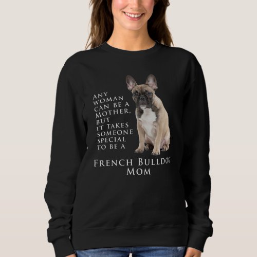 Frenchie Mom Sweatshirt