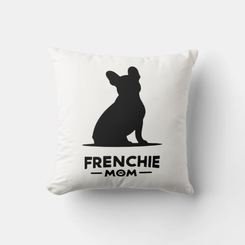 Frenchie Mom Throw Pillow