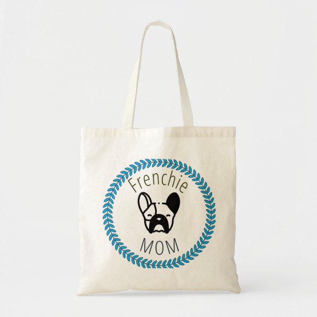 "Frenchie Mom" Tote Bag (Front)