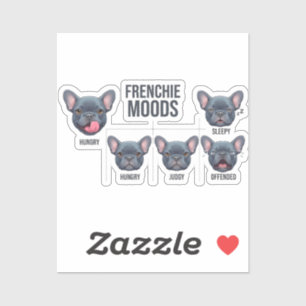 Frenchie Moods Funny French Bulldog Design Sticker