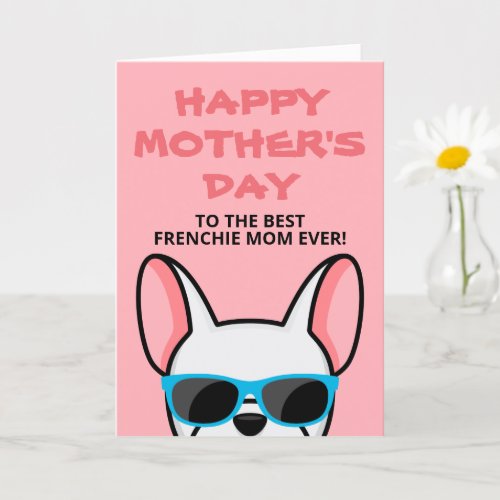 Frenchie Mothers Day White French Bulldog Card