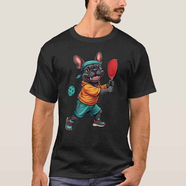 Frenchie Playing Pickleball, Funny French Bulldog T-Shirt (Front)