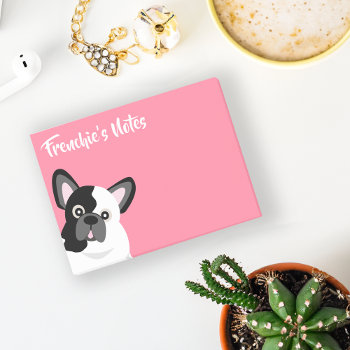 Frenchie The French Bulldog Pink Post-it Notes by DoodleDeDoo at Zazzle