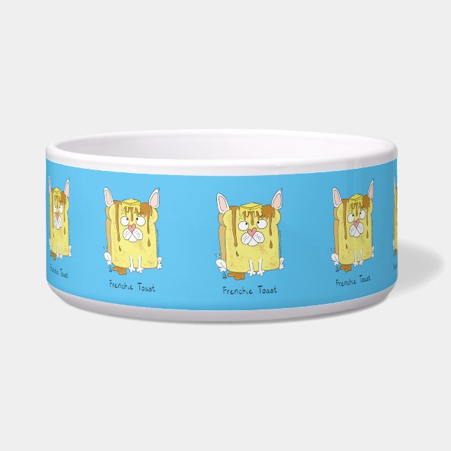 Frenchie Toast French Bulldog Dog Food Bowl (Front)