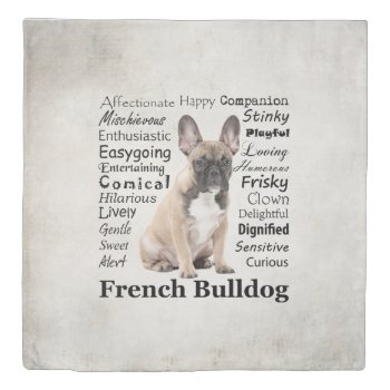 Frenchie Traits Duvet Cover by ForLoveofDogs at Zazzle