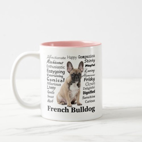 Frenchie Traits Mug