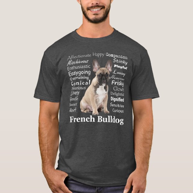 Frenchie Traits T-Shirt (Front)