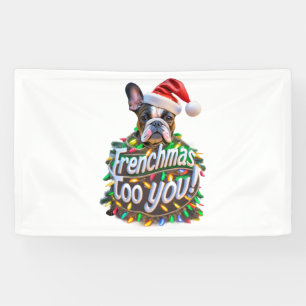 Frenchmas too you Bulldog Dog Tree Christmas Light Banner
