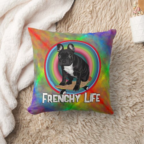 Frenchy Life  Throw Pillow