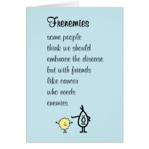 Frenemies – a funny feel better soon poem cards