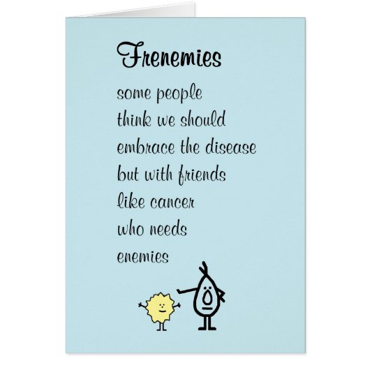 Frenemies – a funny feel better soon poem cards (Front)