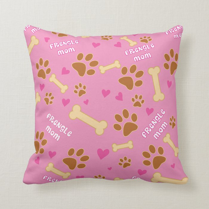 Frengle Dog Breed Mom Gift Idea Pillow