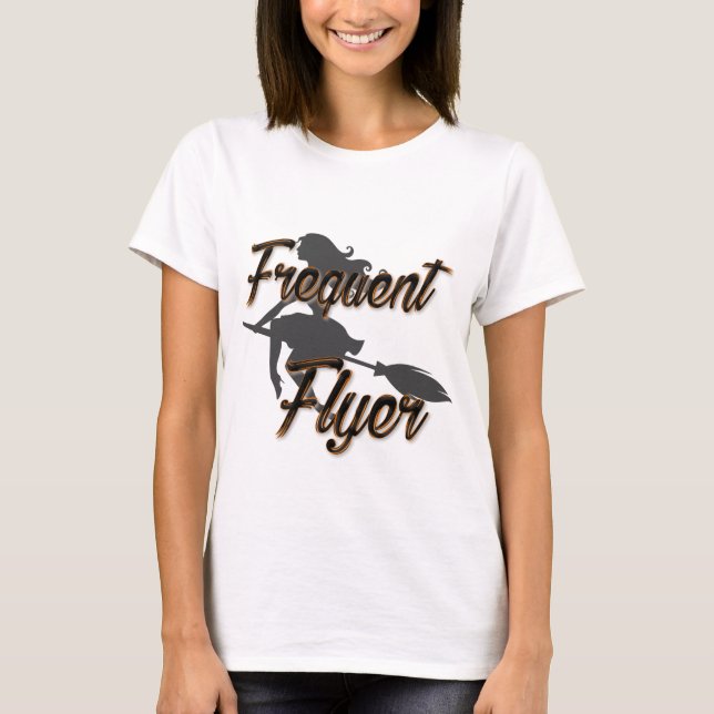 Frequent Flyer Halloween Witch Design T-Shirt (Front)