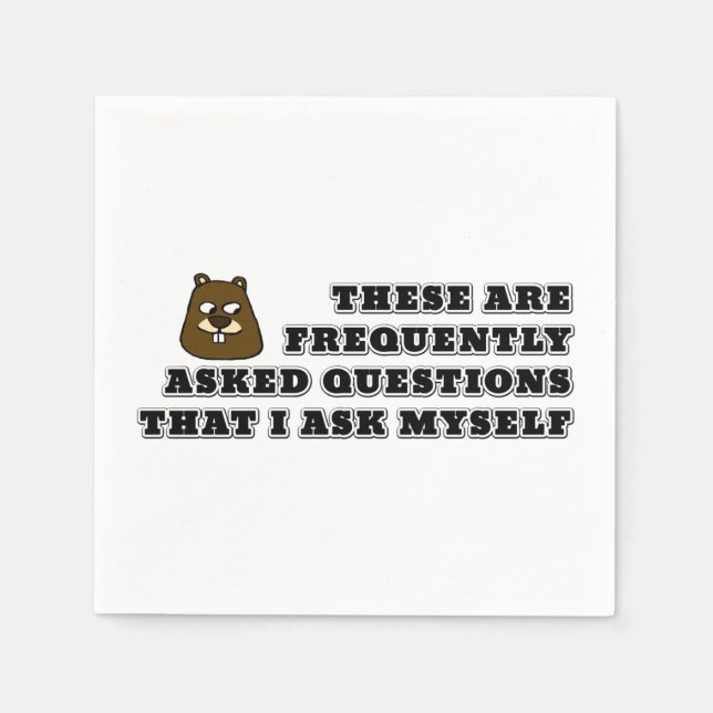 Frequently asked questions that I ask myself Napkins (Front)