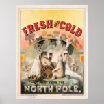 Fresh and Cold – Beer Direct from the North Pole Poster