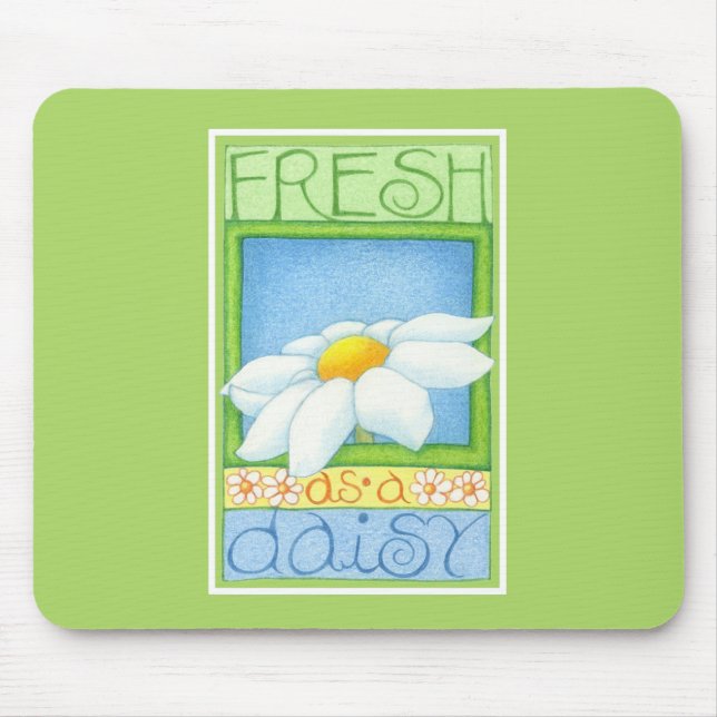 Fresh as a Daisy Mousepad (Front)