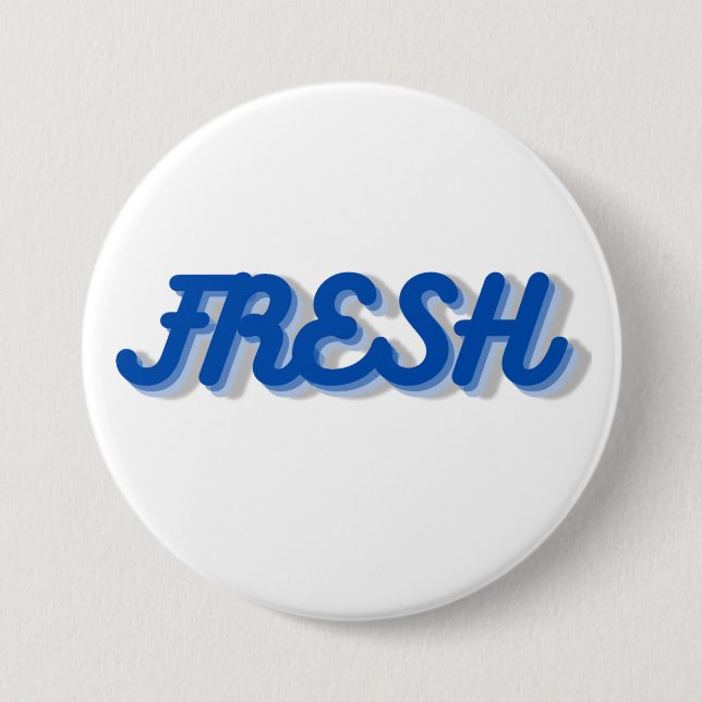 FRESH badge Button (Front)