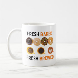 Fresh Baked Fresh Brewed Donuts and Coffee Mug