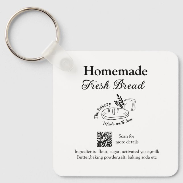 Fresh bread bakery add name ingredients Q r code h Keychain (Front)
