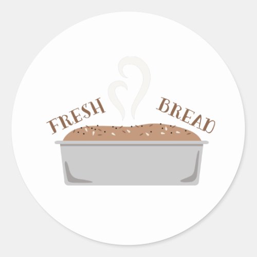 Fresh Bread Classic Round Sticker