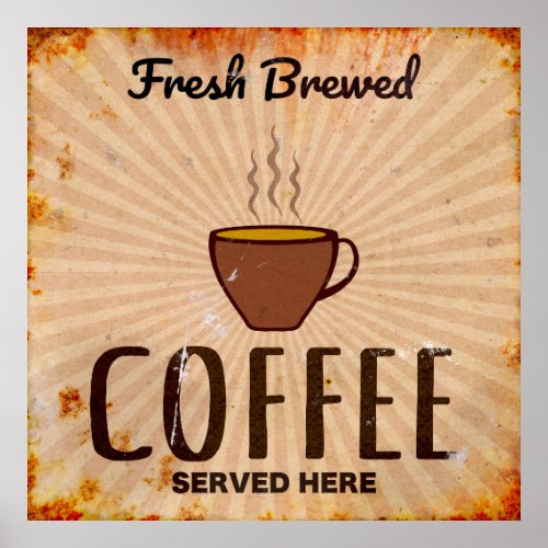 Fresh brewed Coffee Poster