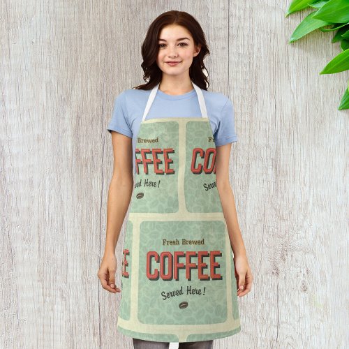 Fresh Brewed Coffee Served Here Apron
