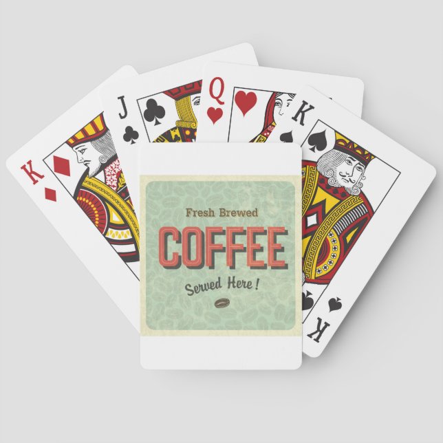 Fresh Brewed Coffee Served Here Poker Cards (Back)