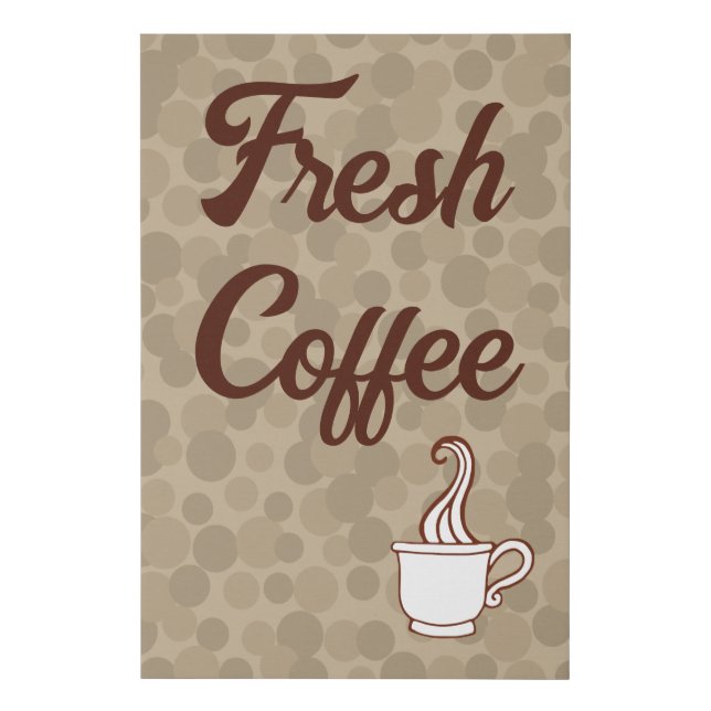 Fresh Coffee Shop Diner Kitchen Wall Art  (Front)