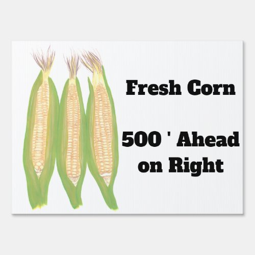 Fresh Corn Custom Yard Signs