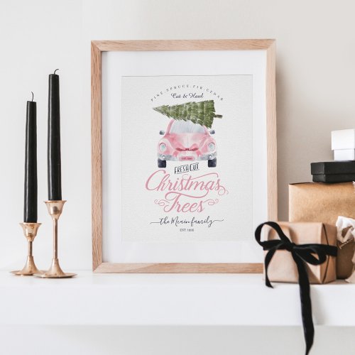 Fresh Cut Christmas Trees Chic Pink Watercolor Car Poster