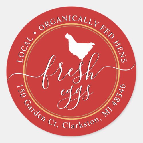Fresh Eggs Local Organically Fed Hen White Chicken Classic Round Sticker