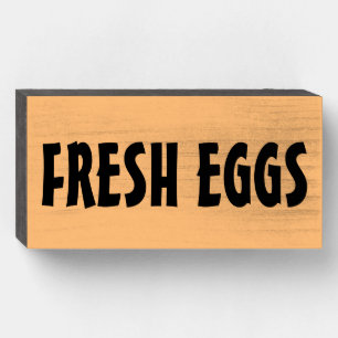 FRESH EGGS RUSTIC WOOD SIGN