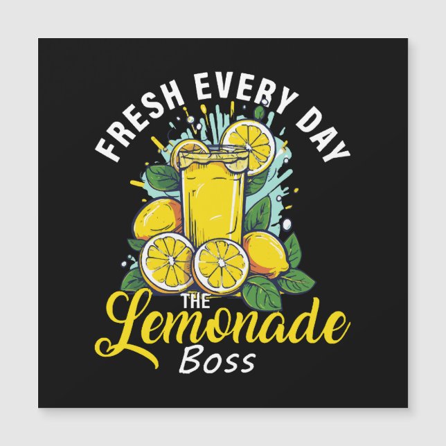 Fresh Every Day The Lemonade Boss (Front)