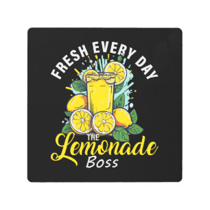 Fresh Every Day The Lemonade Boss Metal Print