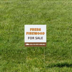 Fresh Firewood For Sale Local Delivery Sign