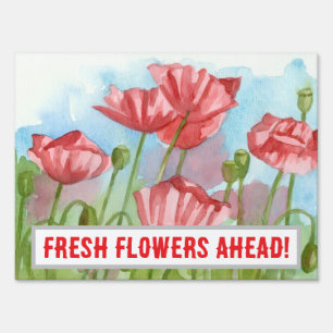 Fresh Flowers Ahead Poppies Farm Stand Road Sign